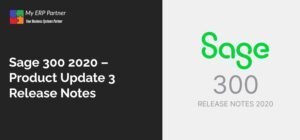 Sage 300 2020 - Product Update 3 Release Notes