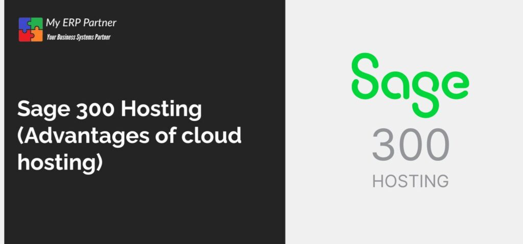 Sage 300 Hosting (Advantages of cloud hosting)