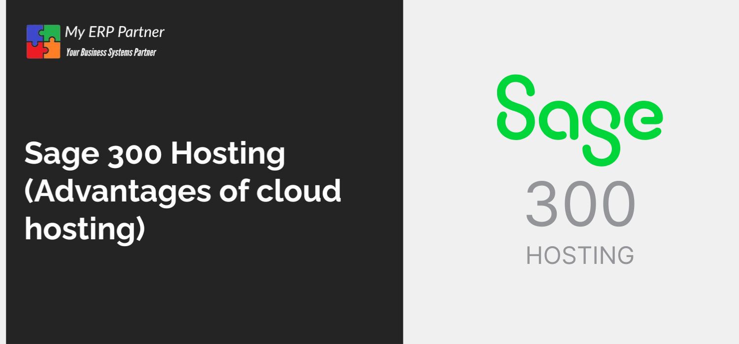 Sage 300 Hosting (Advantages of cloud hosting)