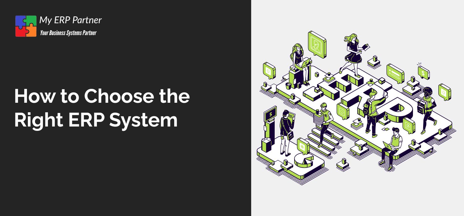 How to Choose the Right ERP System?