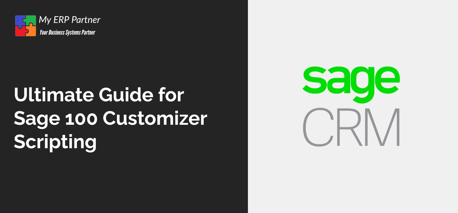 Ultimate Guide for Sage 100 Customizer Scripting