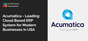 Acumatica - Leading Cloud Based ERP System for Modern Businesses in USA