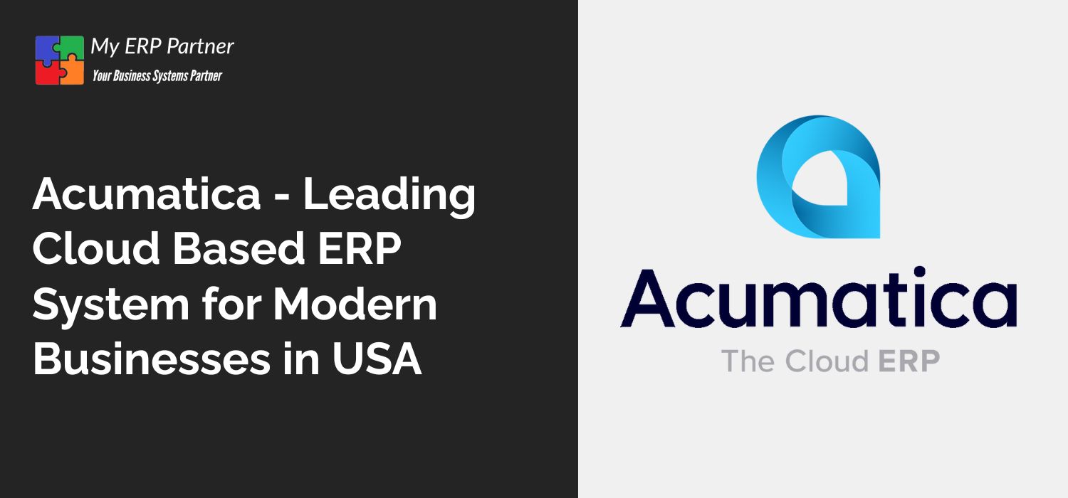 Acumatica - Leading Cloud Based ERP System for Modern Businesses in USA