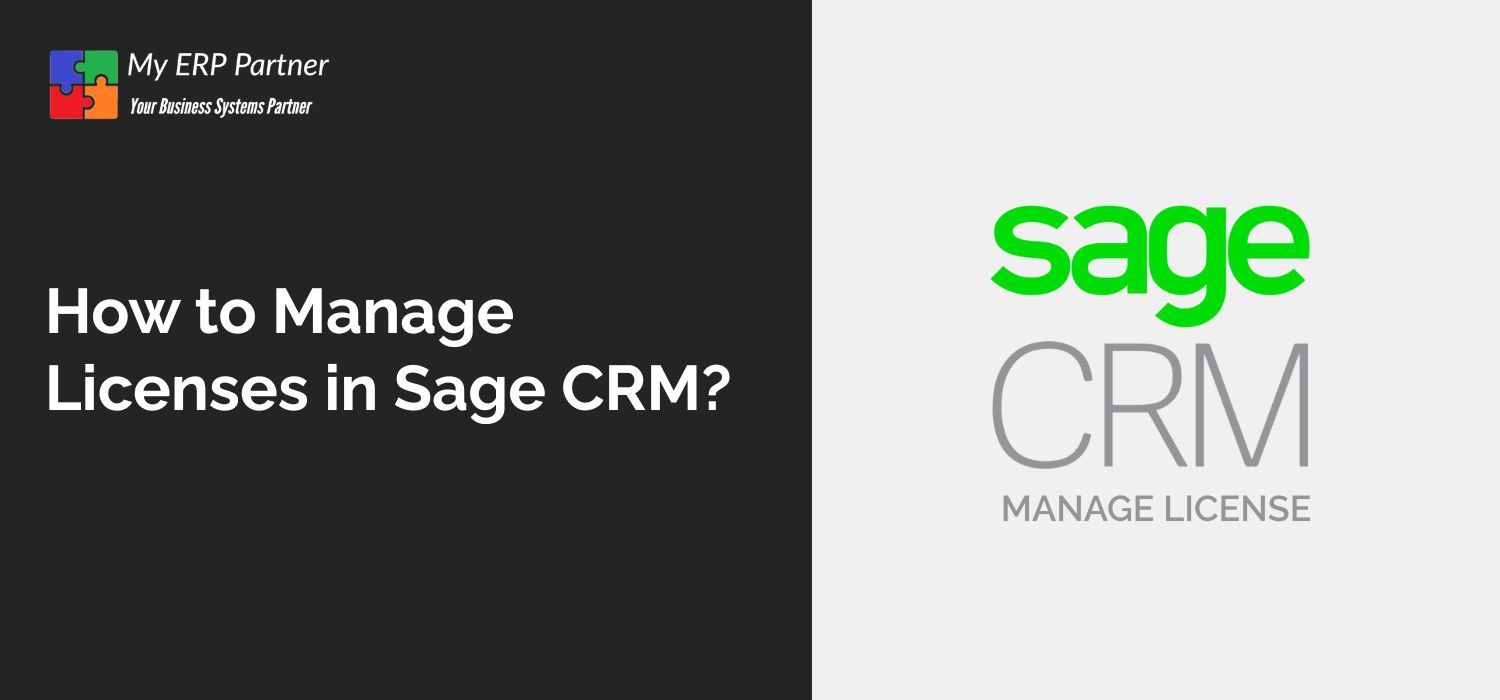 How to Manage Licenses in Sage CRM?
