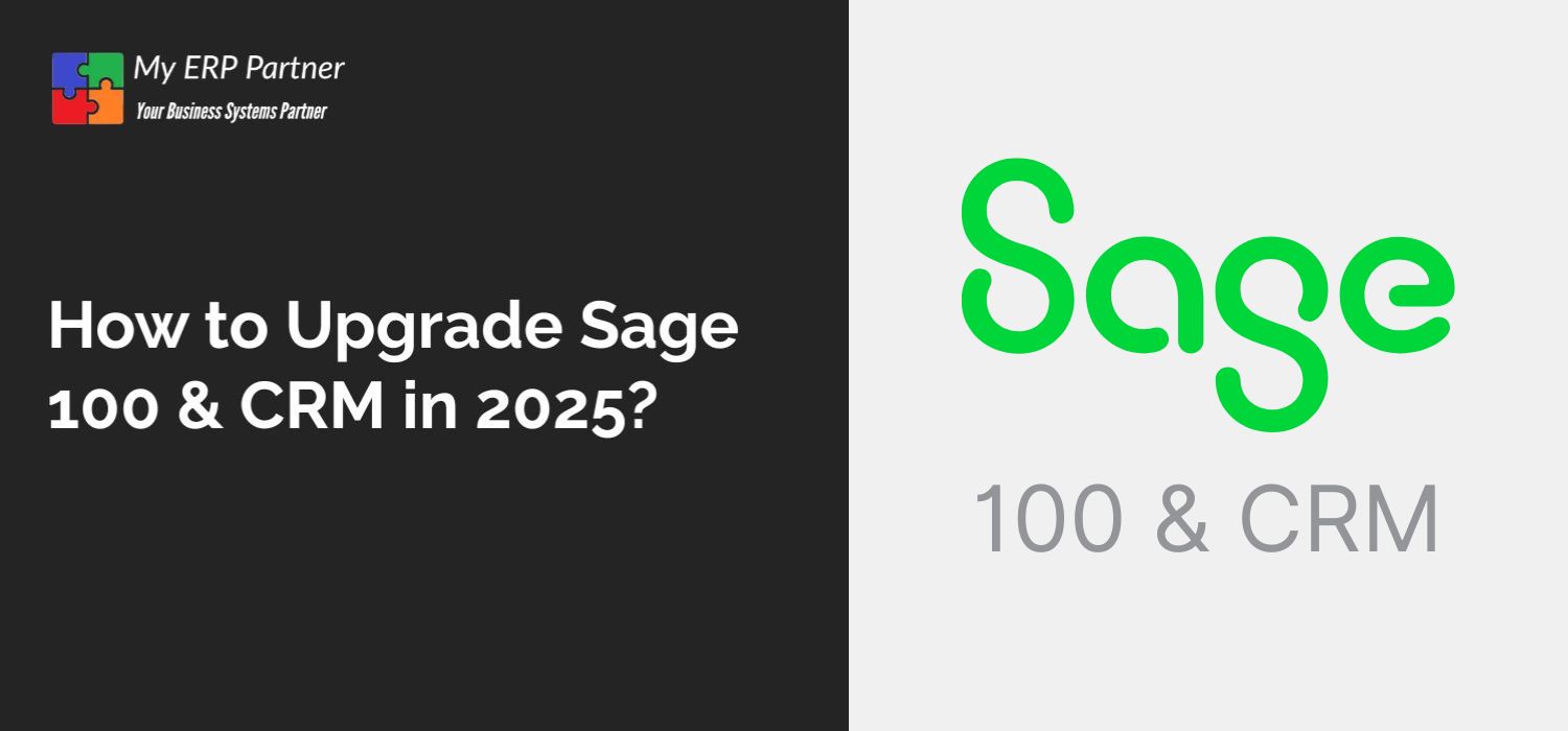 How to Upgrade Sage 100 & CRM in 2025?