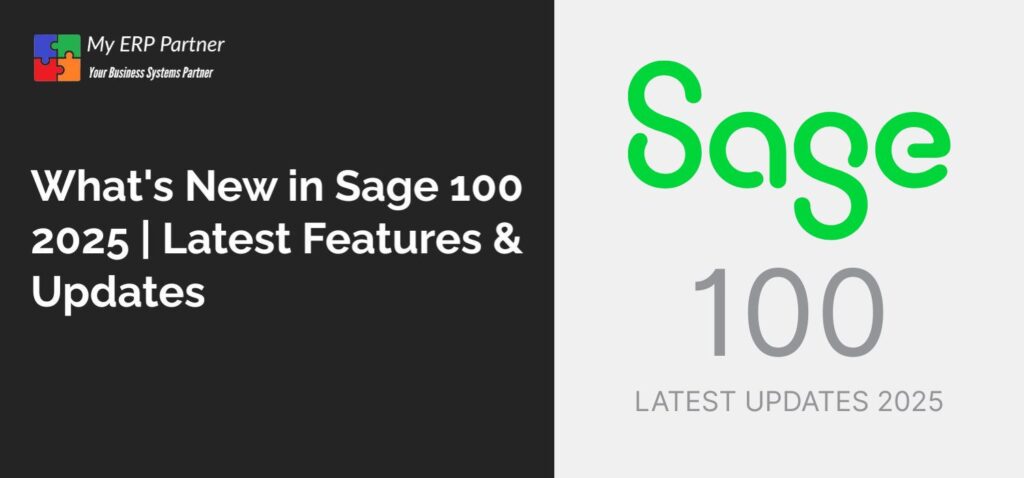 What's New in Sage 100 2025 | Latest Features & Updates