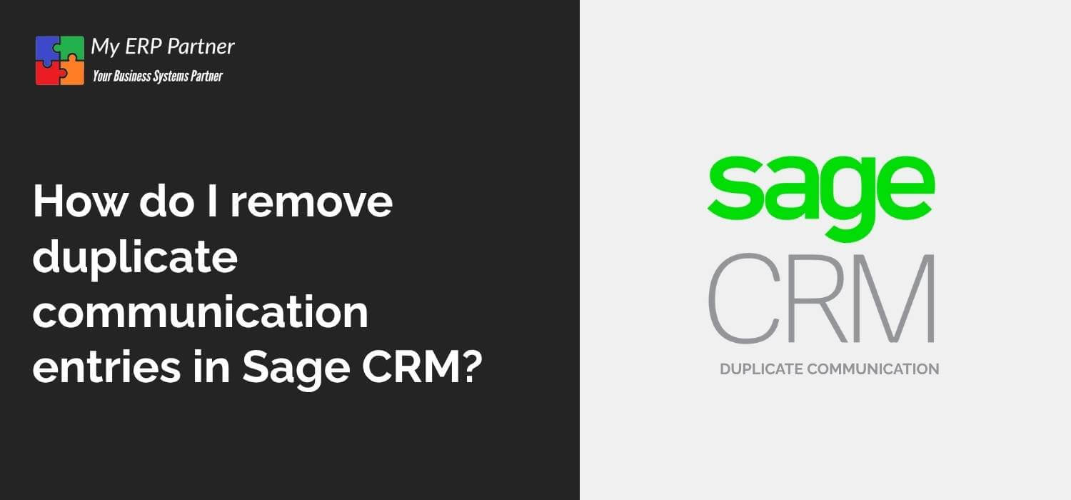 How do I remove duplicate communication entries in Sage CRM?