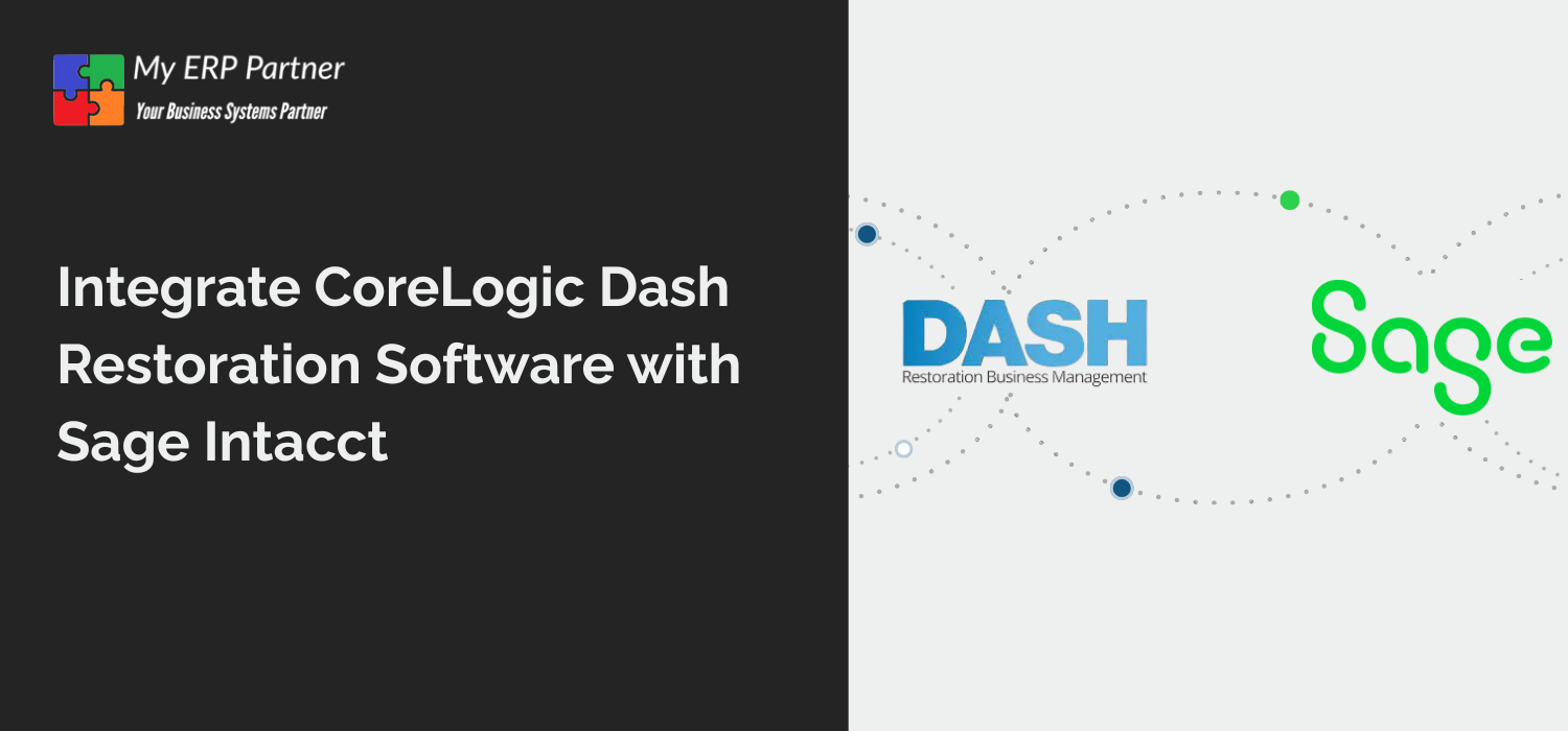 Integrate CoreLogic Dash Restoration Software with Sage Intacct